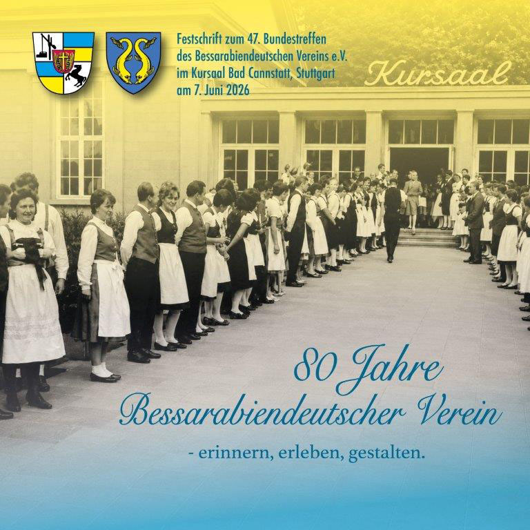 Festschrift zum Bundestreffen 2026 - 80 Jahre Bessarabiendeutscher Verein