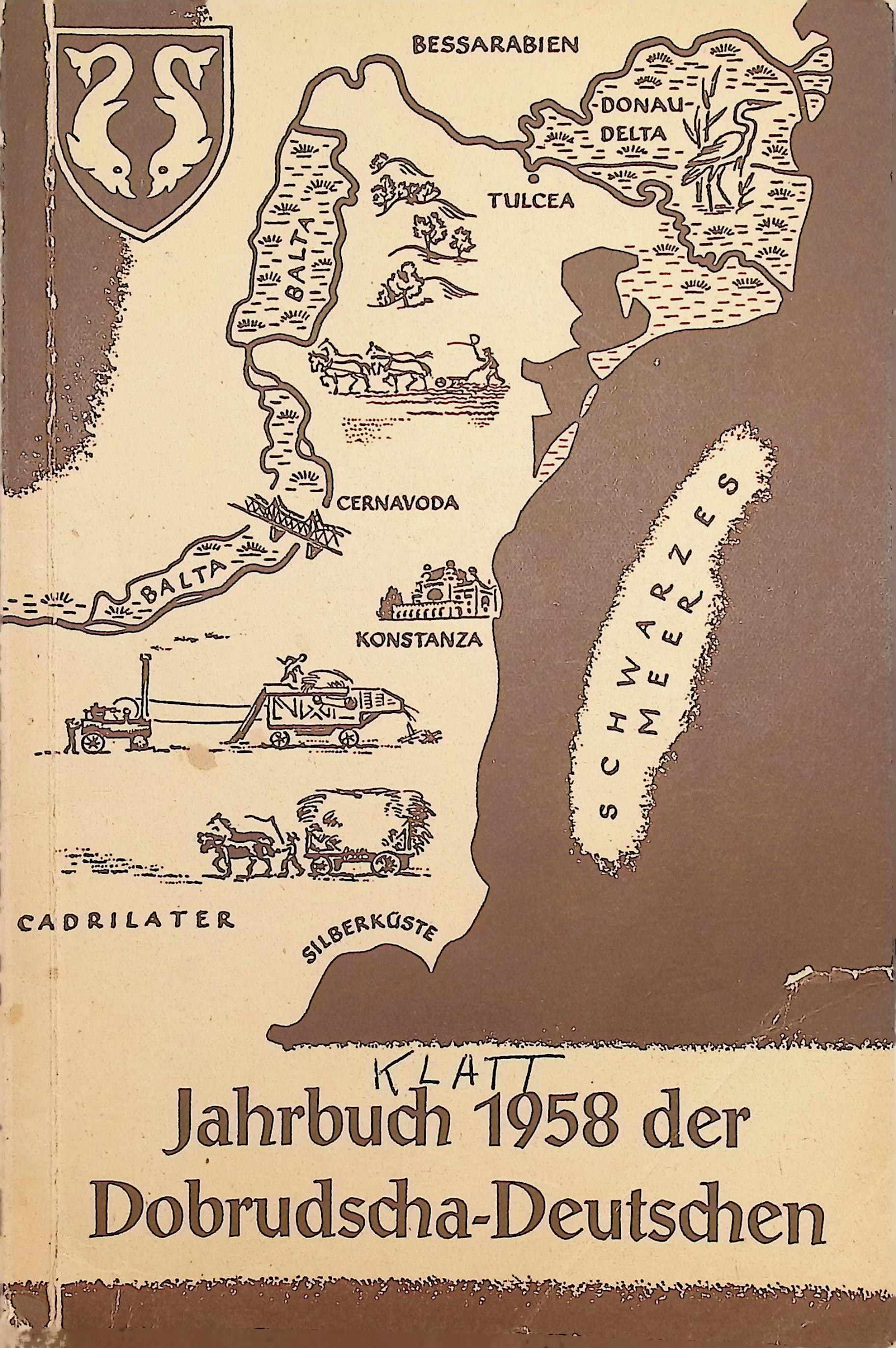 Jahrbuch der Dobrudscha-Deutschen 1958 - Antiquarisch