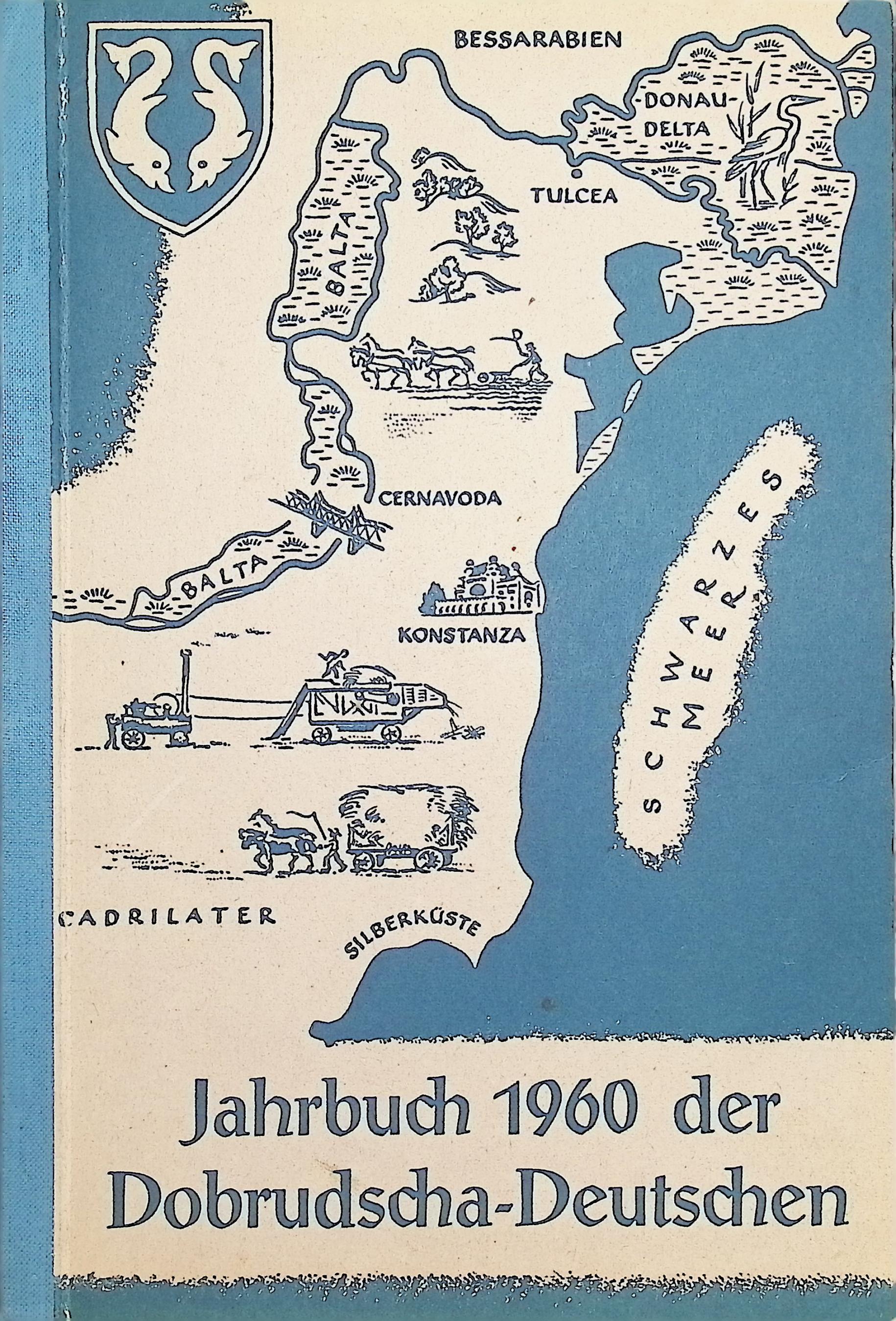 Jahrbuch der Dobrudscha-Deutschen 1960 - Antiquarisch