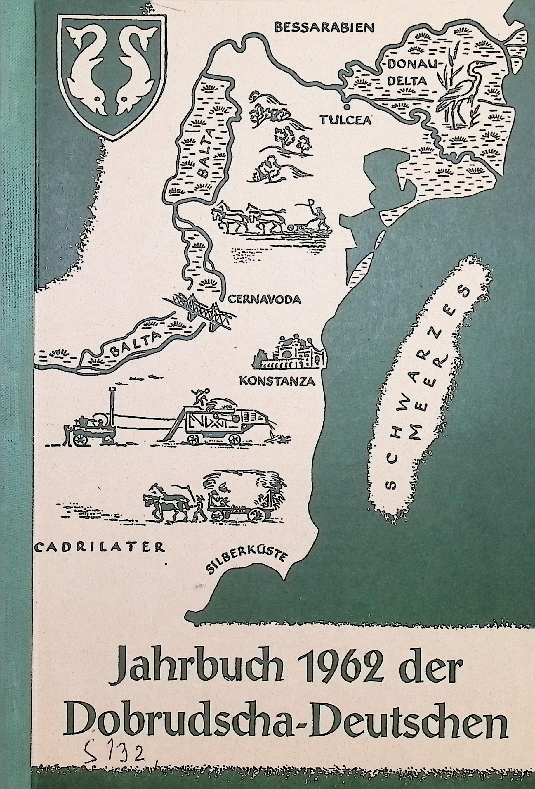 Jahrbuch der Dobrudscha-Deutschen 1962 - Antiquarisch