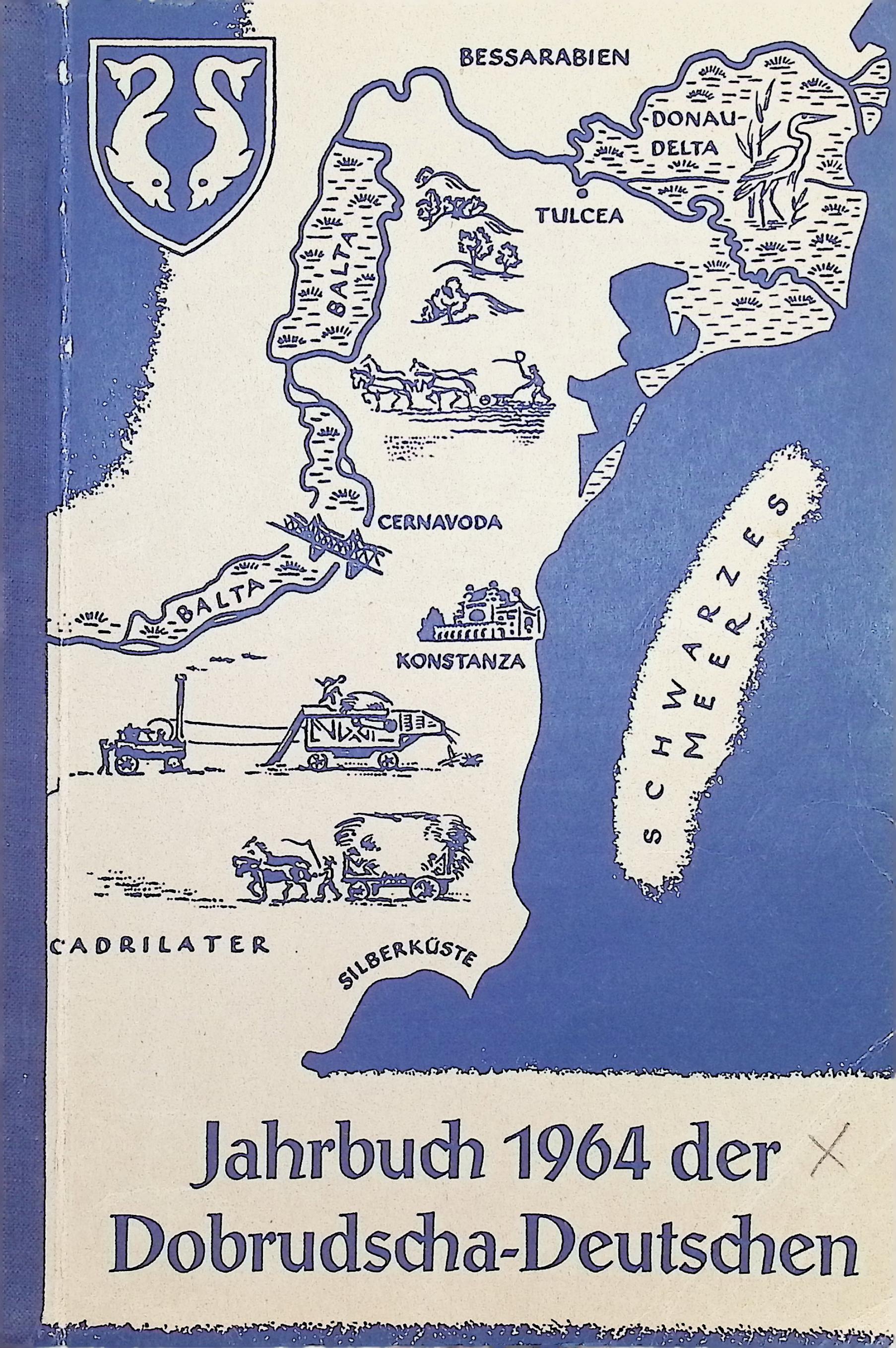 Jahrbuch der Dobrudscha-Deutschen 1964 - Antiquarisch