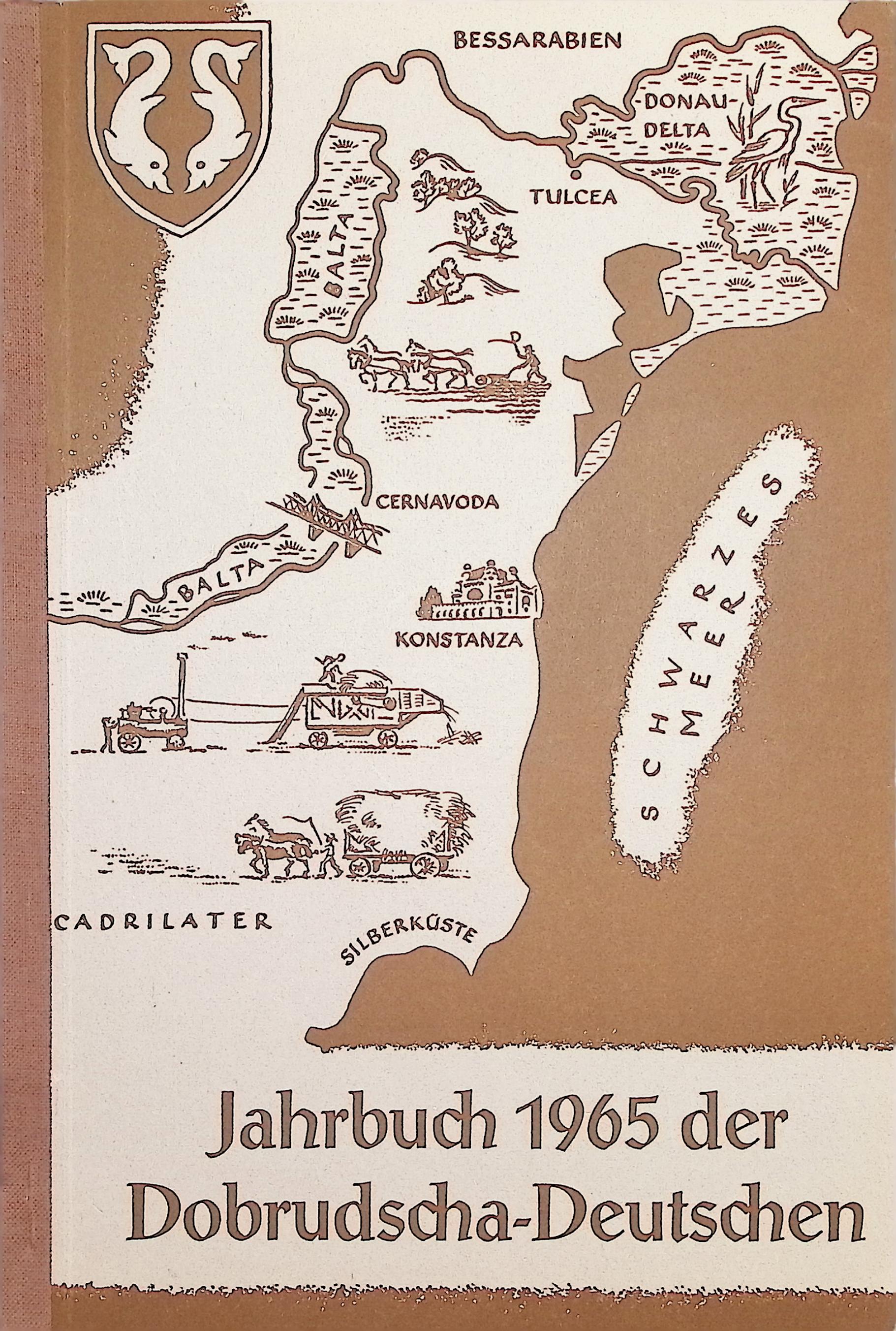 Jahrbuch der Dobrudscha-Deutschen 1965 - Antiquarisch